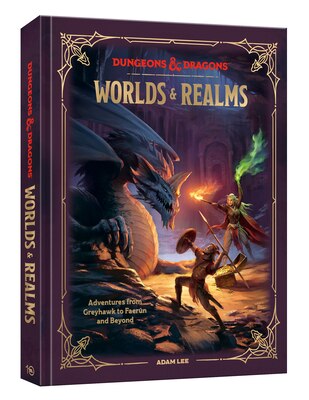 Dungeons & Dragons Worlds & Realms: Adventures from Greyhawk to Faerun and Beyond