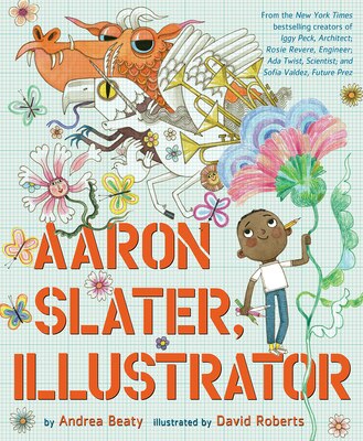 Aaron Slater Illustrator: A Picture Book