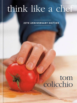 Think Like a Chef 25th Anniversary Edition