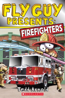 Fly Guy Presents: Firefighters (Scholastic Reader Level 2)