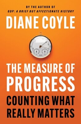 The Measure of Progress: Counting What Really Matters