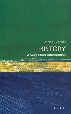 History: A Very Short Introduction