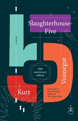 Slaughterhouse-Five: A Novel  50th Anniversary Edition