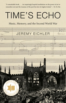 Time's Echo: Music Memory and the Second World War