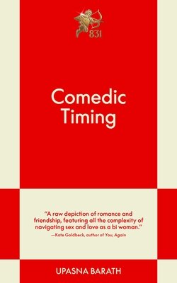 Comedic Timing: An 831 Stories Romance