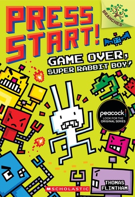 Game Over Super Rabbit Boy : A Branches Book (Press Start 1)