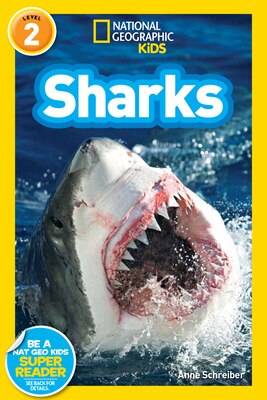 Sharks (National Geographic Kids Readers Level 2)