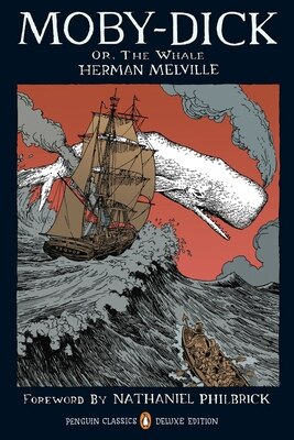 Moby-Dick: Or the Whale (Penguin Classics Deluxe Edition)