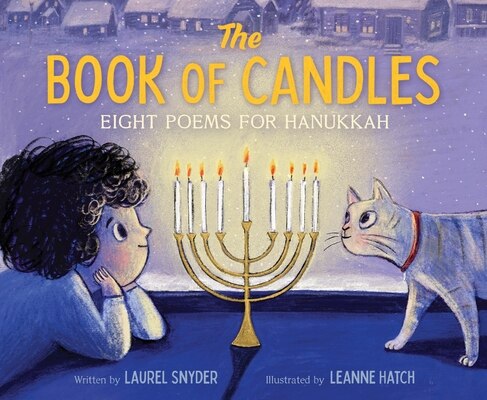 The Book of Candles: Eight Poems for Hanukkah