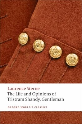 The Life and Opinions of Tristram Shandy  Gentleman