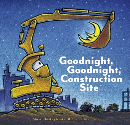 Goodnight Goodnight Construction Site