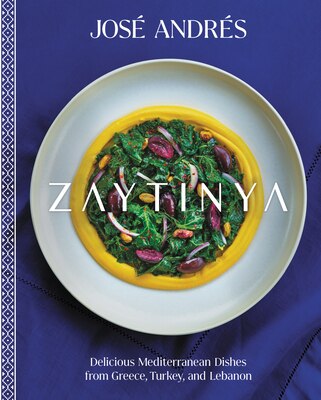 Zaytinya: Delicious Mediterranean Dishes from Greece  Turkey  and Lebanon