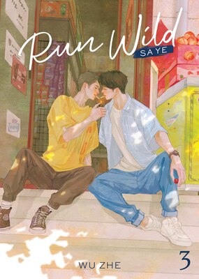 Run Wild: Sa Ye (Novel) Vol. 3