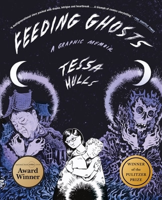 Feeding Ghosts: A Graphic Memoir
