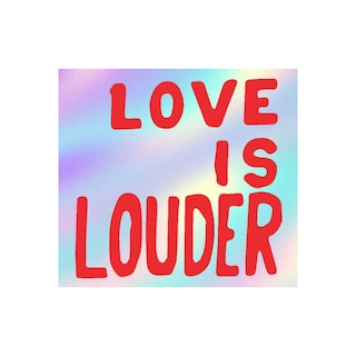 Love is Louder by Sam Durant - Die-Cut Sticker