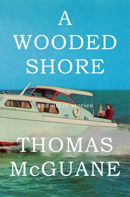 A Wooded Shore: And Other Stories