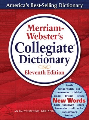 Merriam-Webster's Collegiate Dictionary 11th Edition