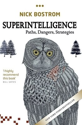 Superintelligence: Paths  Dangers  Strategies
