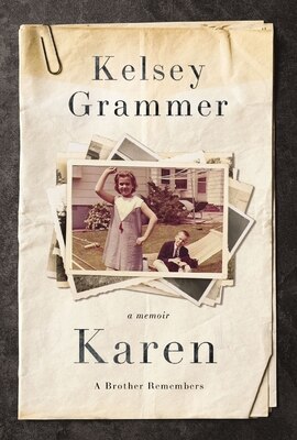 Karen: A Brother Remembers