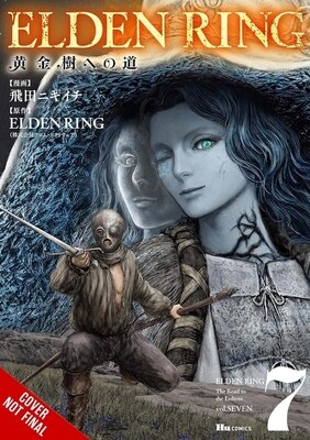 Elden Ring: The Road to the Erdtree Vol. 7