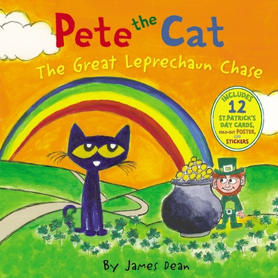 Pete the Cat: The Great Leprechaun Chase: Includes 12 St. Patrick's Day Cards  Fold-Out Poster  and Stickers!