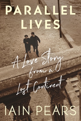 Parallel Lives: A Love Story from a Lost Continent
