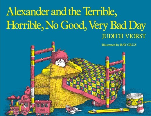 Alexander and the Terrible  Horrible  No Good  Very Bad Day