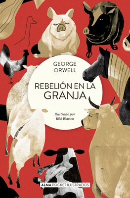 Rebelion En La Granja / Animal Farm (Spanish)