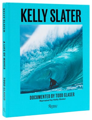 Kelly Slater: A Life of Waves