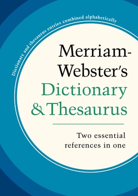 Merriam-Webster's Dictionary & Thesaurus