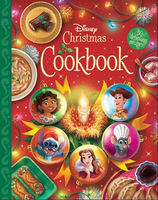 The Disney Christmas Cookbook: 50 Delicious Recipes