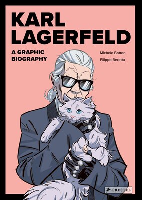 Karl Lagerfeld: A Graphic Biography
