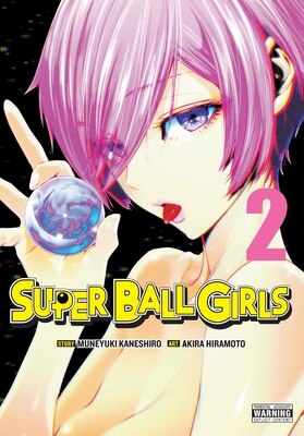 Super Ball Girls Vol. 2: Volume 2