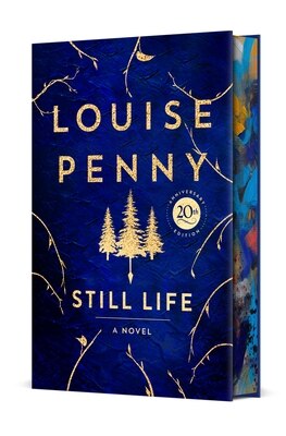 Still Life Deluxe Edition: A Chief Inspector Gamache Novel
