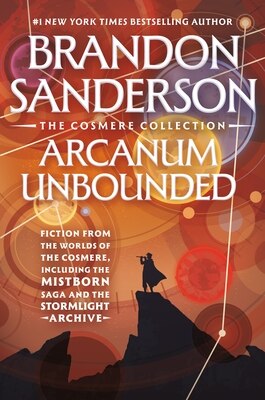 Arcanum Unbounded: The Cosmere Collection