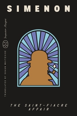 The Saint-Fiacre Affair (Inspector Maigret)