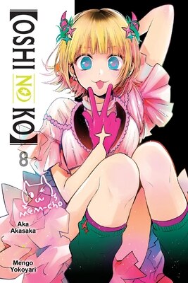 [Oshi No Ko] Vol. 8: Volume 8