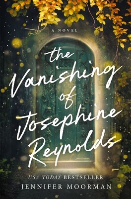 The Vanishing of Josephine Reynolds: A Charming and Uplifting Novel with Heartfelt Storytelling