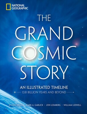 The Grand Cosmic Story: An Illustrated Timeline 13.8 Billion Years and Beyond