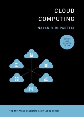 Cloud Computing  Revised and Updated Edition