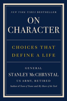 On Character: Choices That Define a Life