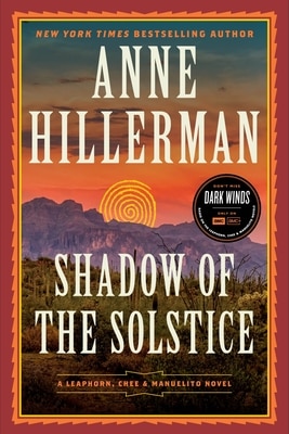 Shadow of the Solstice: A Leaphorn Chee & Manuelito Novel