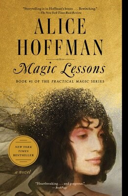 Magic Lessons: Book 1 of the Practical Magic Series