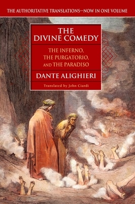 The Divine Comedy: The Inferno  the Purgatorio  the Paradiso