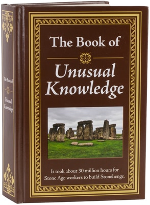 The Book of Unusual Knowledge: Big Book of Fascinating Facts & Information Hardcover Gift for Trivia Buffs Curious Minds Adults Dad & Knowledge See