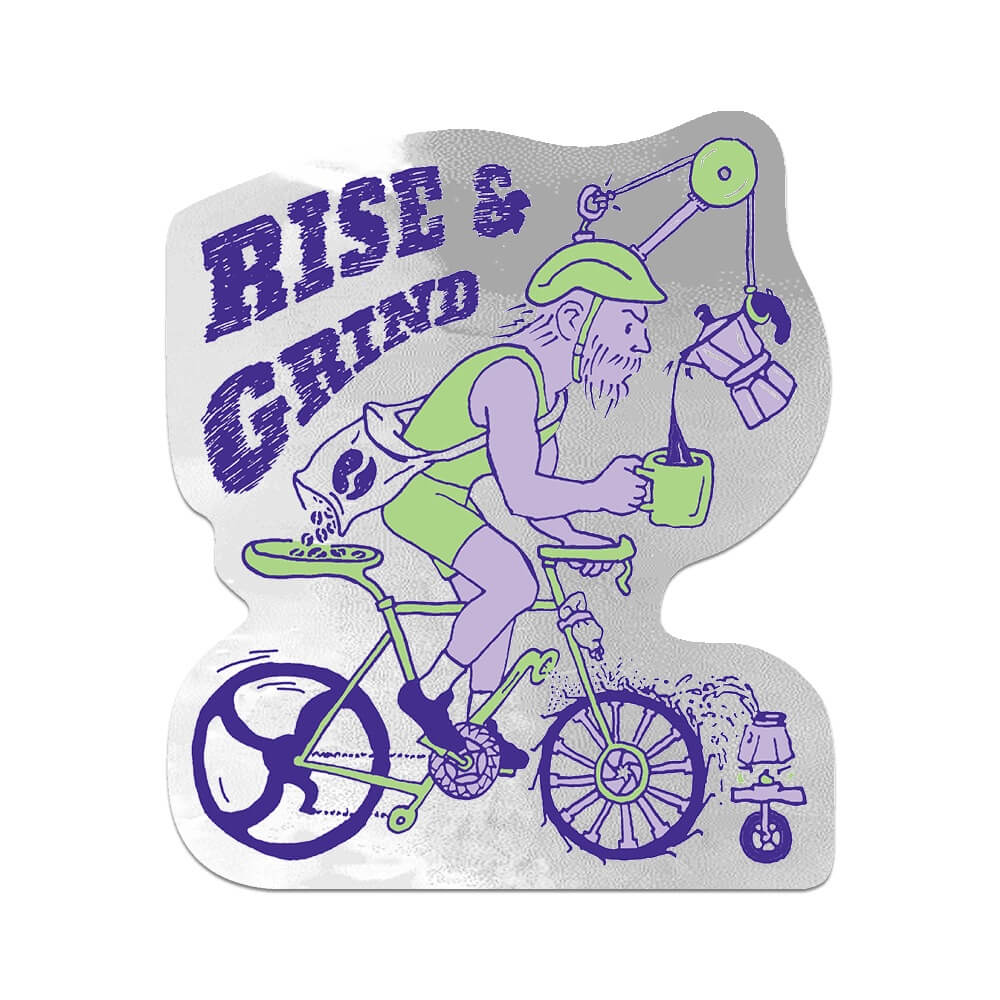 Rise & Grind Biking Coffee Metallic Die Cut Sticker