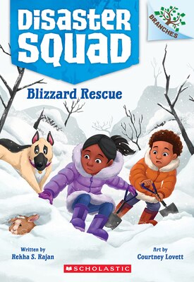 Blizzard Rescue: A Branches Book (Disaster Squad 3)