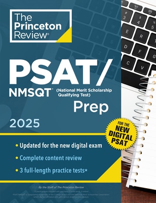 Princeton Review Psat/NMSQT Prep 2025: 3 Practice Tests + Review + Online Tools for the Digital PSAT