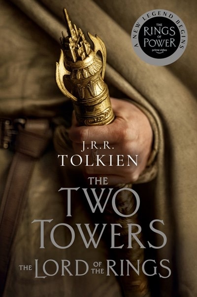 The Two Towers [Tv Tie-In]: The Lord of the Rings Part Two