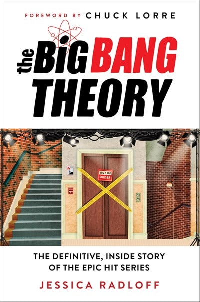 The Big Bang Theory: The Definitive  Inside Story of the Epic Hit Series